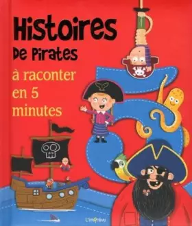 Couverture du produit · 5 incroyables histoires de pirates à raconter en 5 minutes