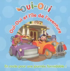 Couverture du produit · Oui-Oui et l'île de l'aventure