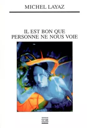 Couverture du produit · Il est bon que personne ne nous voie