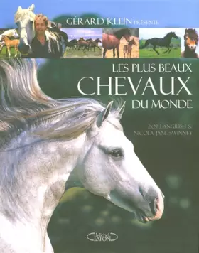 Couverture du produit · PLUS BEAUX CHEVAUX DU MONDE
