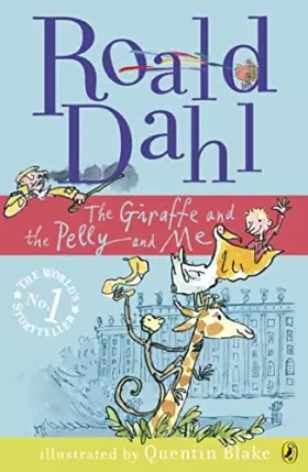 Couverture du produit · The Giraffe and the Pelly and Me