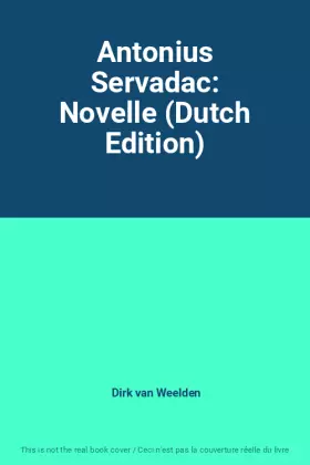Couverture du produit · Antonius Servadac: Novelle (Dutch Edition)