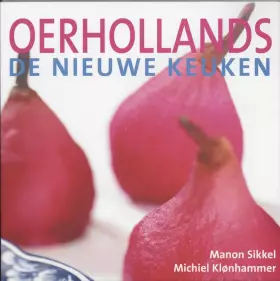 Couverture du produit · Oerhollands de nieuwe keuken