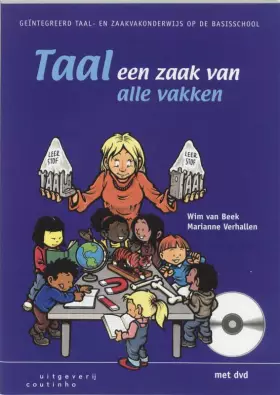 Couverture du produit · Taal, een zaak van alle vakken: geintegreerd taal- en zaakvakonderwijs op de basisschool