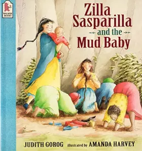 Couverture du produit · Zilla Sasparilla and the Mud Baby