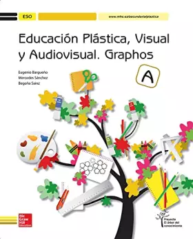 Couverture du produit · Educación Plástica, Visual Y Audiovisual. Graphos A - Edición 2015 - 9788448607753