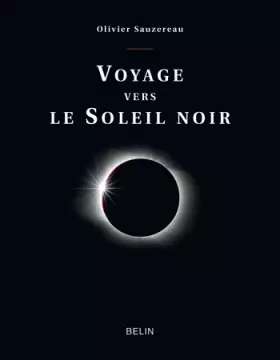 Couverture du produit · Voyage vers le Soleil noir