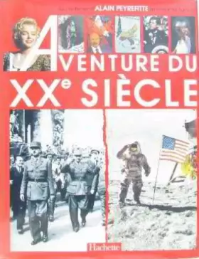Couverture du produit · Laventure du XXe siècle daprès les collections et les grandes signatures du Figaro