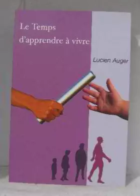 Couverture du produit · Le temps d'apprendre à vivre