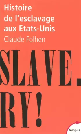 Couverture du produit · Histoire de l'esclavage aux Etats-Unis