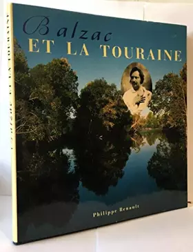 Couverture du produit · Balzac et la Touraine