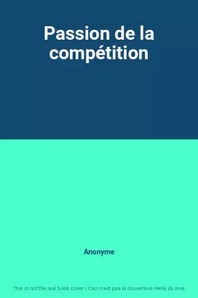 Couverture du produit · Passion de la compétition
