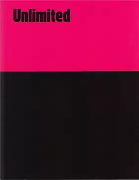 Couverture du produit · Unlimited Art Basel | Basel | June | 13-16 | 2013: Hrsg.: Art Basel
