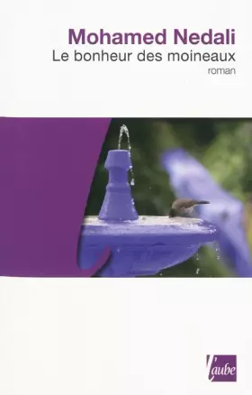 Couverture du produit · Le Bonheur des moineaux