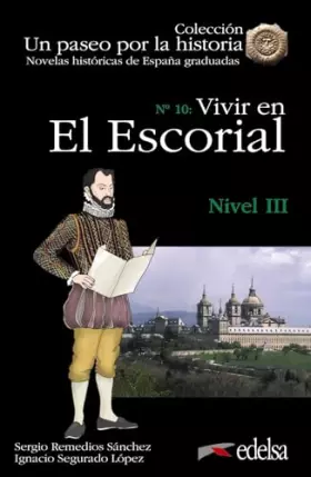 Couverture du produit · NHG 3 - Vivir en el Escorial: Nivel III (Un paseo por la historia)