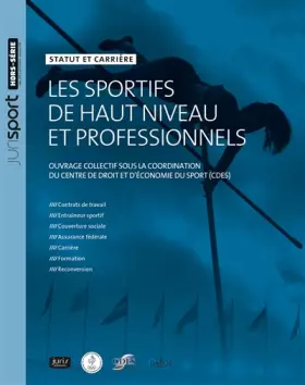 Couverture du produit · Les sportifs de haut niveau et professionnels - Statut et carrière