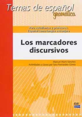 Couverture du produit · MARCADORES DISCURSIVOS.LOS: Español como lengua extranjera (SIN COLECCION)