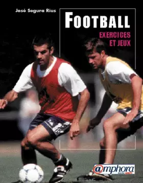 Couverture du produit · Football : Exercices et jeux