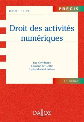 Couverture du produit · Droit des activités numériques - 1re ed.: Précis