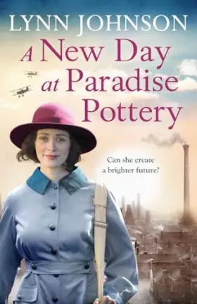 Couverture du produit · A New Day at Paradise Pottery (The Potteries Girls)