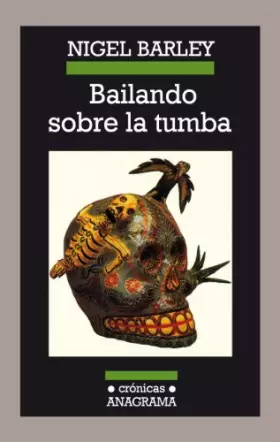 Couverture du produit · Bailando sobre la tumba: 44 (Crónicas)