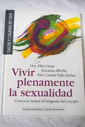 Couverture du produit · Vivir plenamente la sexualidad