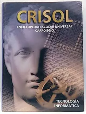 Couverture du produit · Enciclopedia escolar universal Carroggio. Tecnología Informatica