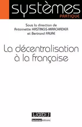 Couverture du produit · La Décentralisation à la française