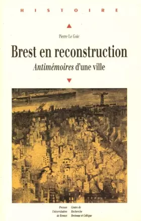 Couverture du produit · BREST EN RECONSTRUCTION