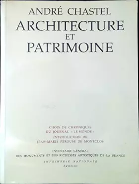 Couverture du produit · Architecture et patrimoine: Choix de chroniques du journal "Le Monde"