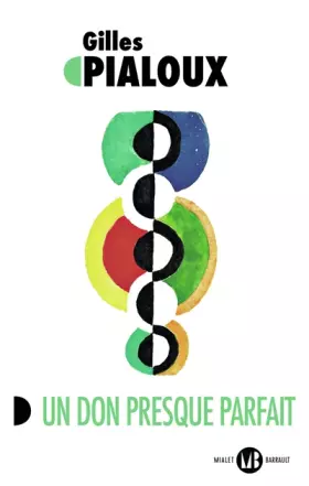 Couverture du produit · Un don presque parfait