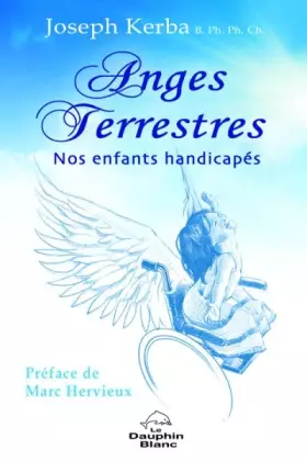 Couverture du produit · Anges Terrestres - Nos enfants handicapés