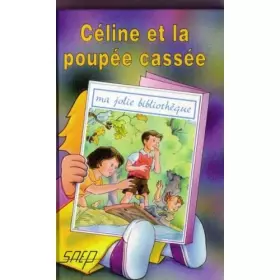 Couverture du produit · Celine et la Poupée Cassee