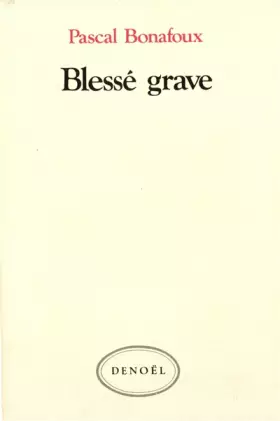 Couverture du produit · Blessé grave