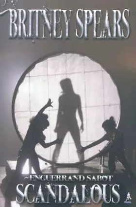 Couverture du produit · Britney Spears scandalous