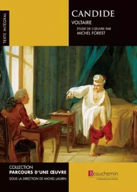 Couverture du produit · Candide, Voltaire: Etude de l'oeuvre