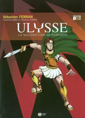 Couverture du produit · Ulysse, tome 1 : La Malédiction de Poséidon