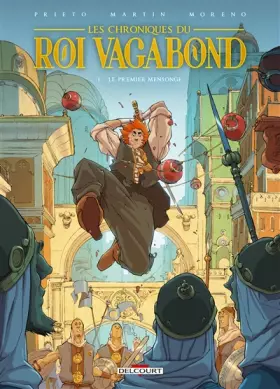 Couverture du produit · Les Chroniques du roi vagabond T01: Le Premier Mensonge