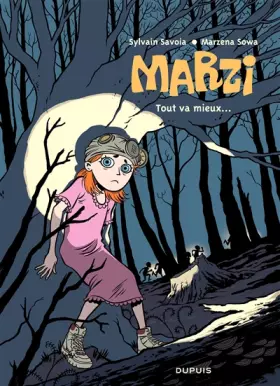 Couverture du produit · Marzi - tome 6 - Tout va mieux
