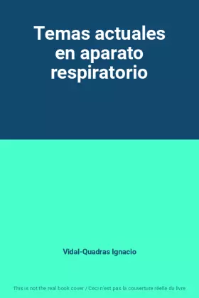 Couverture du produit · Temas actuales en aparato respiratorio