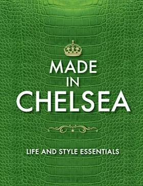 Couverture du produit · Made in Chelsea: Life and Style Essentials: The Official Handbook