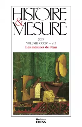 Couverture du produit · Histoire & Mesure, n° 34-2 - Les mesures de l’eau