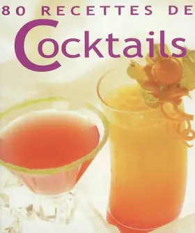 Couverture du produit · 80 Recettes de Cocktails