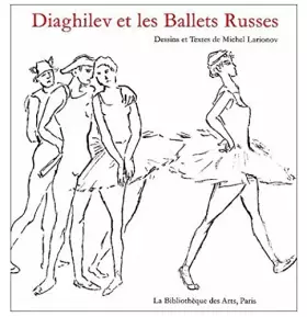 Couverture du produit · Diaghilev et les ballets russes