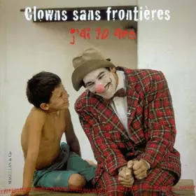 Couverture du produit · Clowns sans frontières : J'ai 10 ans