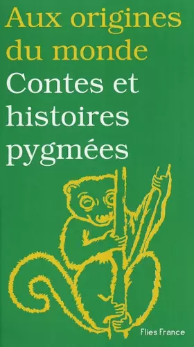 Couverture du produit · Contes et histoires pygmées