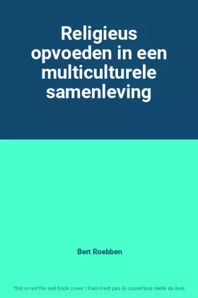 Couverture du produit · Religieus opvoeden in een multiculturele samenleving