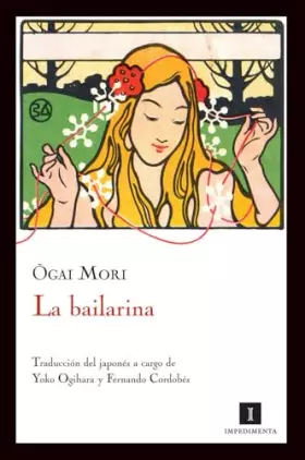 Couverture du produit · Bailarina,La 2ヲed: 51 (IMPEDIMENTA)