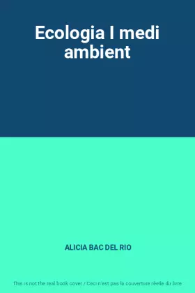 Couverture du produit · Ecologia I medi ambient