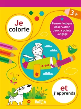 Couverture du produit · Je colorie et j'apprends - 3+